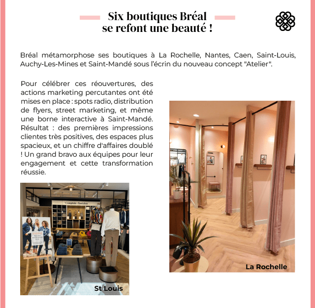 Six boutiques Bréal se refont une beauté !