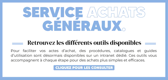 SERVICE ACHATS GÉNÉRAUX